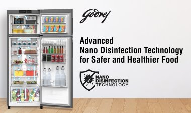 गोदरेज अप्लायंसेज ने अपने फ्रॉस्ट फ्री रेफ्रिजरेटर की उन्नत नैनो डिसइंफेक्शन टेक्नोलॉजी के साथ उपभोक्ताओं के लिए खाद्य सुरक्षा को बेहतर किया